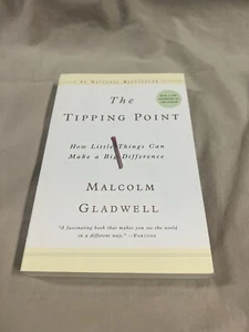 The Tipping Point How Little Things Can Make a Big Difference Malcolm Gladwell - Foto 1 di 4