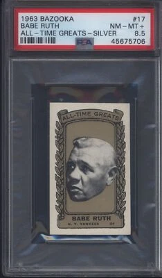 1963 Bazooka All-Time Greats Silver #17 Babe Ruth PSA 8.5 pop 1 (Only 3 Higher) - Image 1 of 2