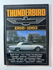 Thunderbird 1958 to 1963 Brooklands Books Road Tests Specs Comps Tech Data - Picture 1 of 8