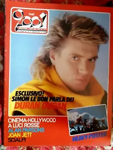 CIAO 2001 7 1985 SIMON LE BON DURAN DURAN ALAN PARSONS JOAN JETT SCIALPI ALMOND - Picture 1 of 1