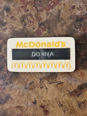 Vintage McDonalds Employee Name Badge Arches Donna - Image 1 of 2