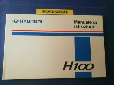 LIBRETTO "USO E MANUTENZIONE" HYUNDAI H100 DEL 09/2000 -OTTIMO STATO - Immagine 1 di 2