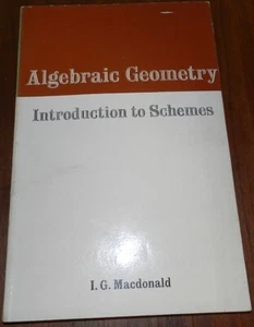 Algebraic geometry: Introduction to schemes  by Macdonald.  1968 1stEd - Picture 1 of 5