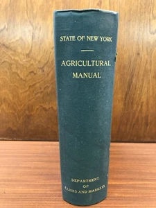 Vintage Rare 1922 Agricultural Manual of New York State Arranged By Counties - Picture 1 of 12