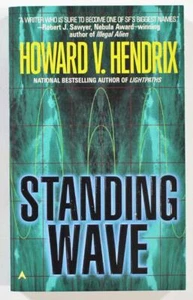 Standing Wave by Howard V. Hendrix 1998 Ace Paperback - Picture 1 of 2