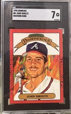 1990 Donruss Diamond Kings #8 John Smoltz Atlanta Braves HOF ERROR CARD! SGC 7