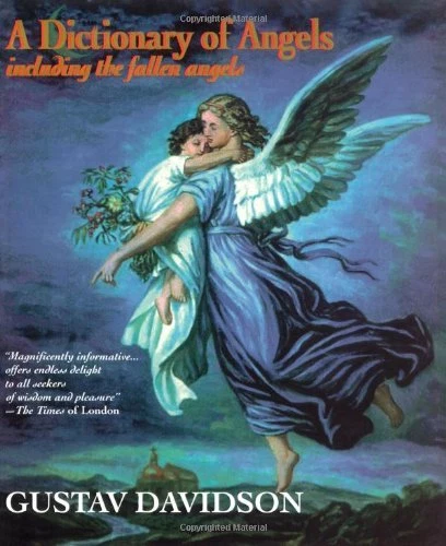 A Dictionary of Angels: Including the Fallen Angels By Gustav Davidson - Image 1 of 1