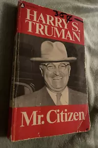 1960 "Harry S. Truman - Mr. Citizen" by Harry Truman Vintage Paperback Book - Picture 1 of 3