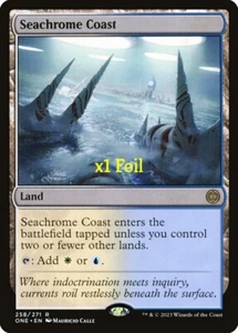 MTG Foil Phyrexia: All Will Be One ONE Seachrome Coast NUOVO DI ZECCA - Foto 1 di 1