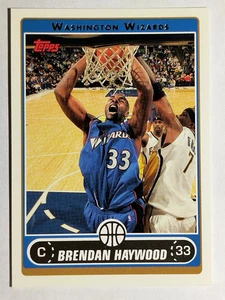 2006-07 Topps #73 Brendan Haywood - Picture 1 of 2