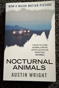 Nocturnal Animals: Film tie-in originally published as Tony ... by Austin Wright - Picture 1 of 7