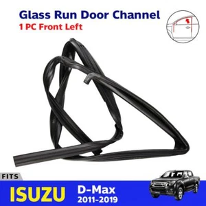 Glass Run Door Channel Rubber Front LH Fits Isuzu D-Max 4D Pickup UTE 2011-19 - Imagen 1 de 7