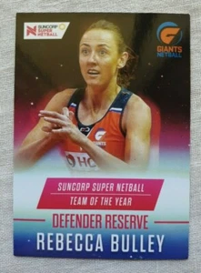 2018 Suncorp Super Netball Team of the Year Card SSNA-10 Rebecca Bulley - Picture 1 of 2