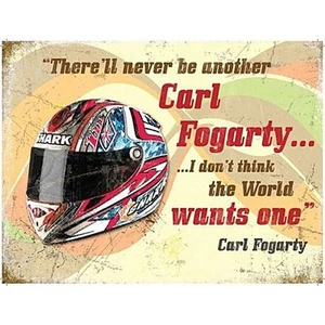 Carl Fogarty Helm / Zitat kleines Stahlschild 200mm x 150mm - Bild 1 von 1