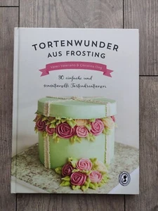 Tortenwunder aus Frosting von Valeri Valeriano (2016, Taschenbuch) - Bild 1 von 2