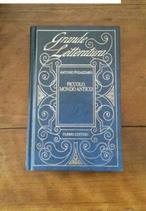 Antonio Fogazzaro Piccolo mondo antico Fabbri 300121 - Foto 1 di 1