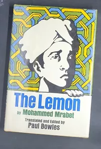 Mohammed Mrabet Edited by Bowles~THE LEMON, McGraw Hill 1ST Edit. HC Book & DJ - Picture 1 of 7
