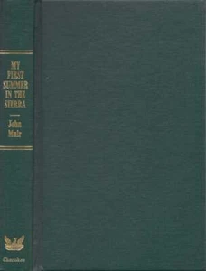 John Muir / My First Summer in the Sierra 1990 Western Americana Reprint - Imagen 1 de 1
