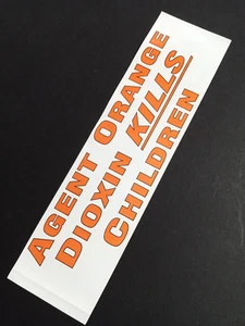 Adhesivo Agente Naranja Dioxina Mata Vietnam Veterano Motocicleta 3"h x 11.5"w NUEVO - Imagen 1 de 3