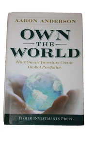 Own the World : How Smart Investors Create Global Portfolios 4 by Aaron... - Imagen 1 de 1