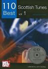 110 Best Scottish Tunes, Volume 1: With Guitar Chords [With CD] (English) Paperb