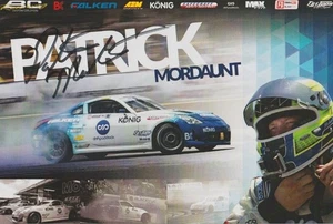 2016 Patrick Mordaunt signed Falken Tire Nissan 350Z Formula Drift Hero Card - Picture 1 of 2