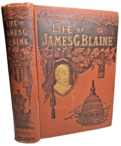 Antique Ornate Fancy Victorian Book Gilded Gilt 1893 Life of James Blaine MAINE - Imagen 1 de 22