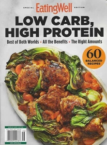 Eating Well Special Edition Magazine 2025 Low Carb, High Protein - Picture 1 of 1