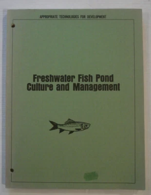 Freshwater Fish Pond Culture and Management Chakroff 1976 ( 191 Pages ) PB Book - Image 1 of 4