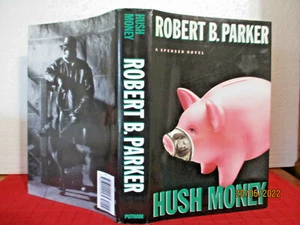 ROBERT B PARKER Hush Money (SPENSER #26) HCDJ 1999 DETECTIVE Adult Fiction - Picture 1 of 3