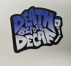 Dutch Bros Sticker February 26, 2025 Surprise Drop Death Before Decaf - Picture 1 of 4