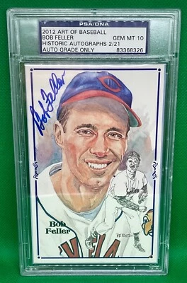 2012 HA ART OF BASEBALL BOB FELLER AUTO PEREZ STEELE 2/21 PSA/DNA 10 GEM MINT - Image 1 of 2