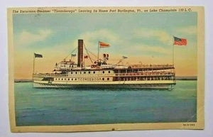 Postcard Steamer "Ticonderoga" Burlington, Vt. Lake Champla Steamboat Steamship  - Picture 1 of 2