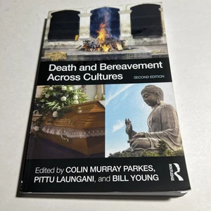 Death and Bereavement Across Cultures: Second edition, ..VG - Picture 1 of 3
