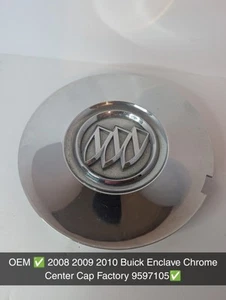OEM ✅ 2008 2009 2010 Buick Enclave Chrome Center Cap Factory 9597105 - Picture 1 of 5