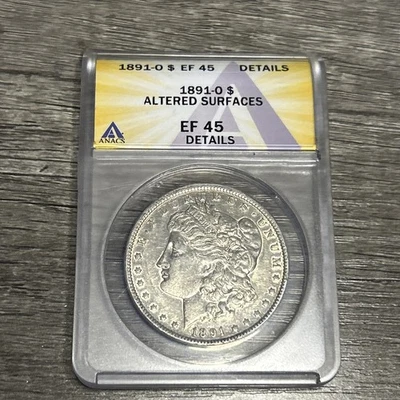 1891-O Morgan Silver Dollar $1 ANACS XF45 EF45  - Image 1 of 4