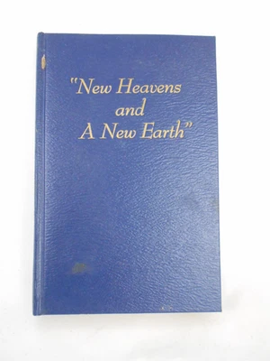 FIRST EDITION New Heavens and a New Earth (1953) Watchtower Jehovah's Witnesses - Image 1 of 4