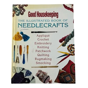 Good Housekeeping The Illustrated Book of Needlecrafts Hard Cover - Picture 1 of 4