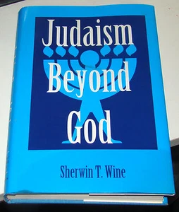 Judaism Beyond God by Sherwin T. Wine, KTAV Publishing House 1995 HCDJ - Imagen 1 de 2