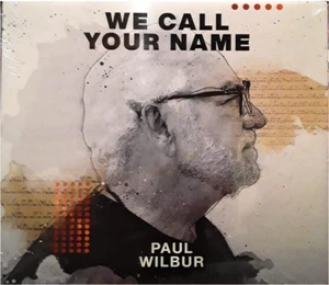 Paul Wilbur • We Call Your Name - CD 2021 - Brand New Factory Sealed - Picture 1 of 1