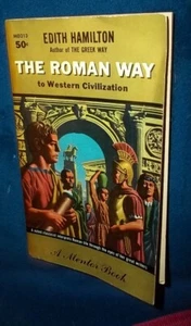The Roman Way To Western Civilization by edith hamilton Mentor 1957 - Picture 1 of 2