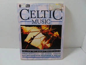 Celtic Music -3rd Ear Essential Listening Companion (2001 Paperback) Guidebook - Picture 1 of 11