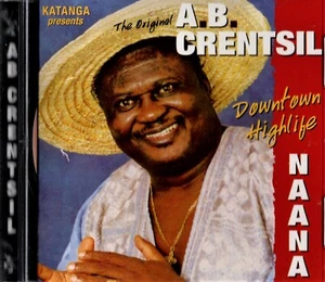 CRENTSIL, A.B. Naana. Ghana. CD. Katanga. KTG-001. Like New - Imagen 1 de 2