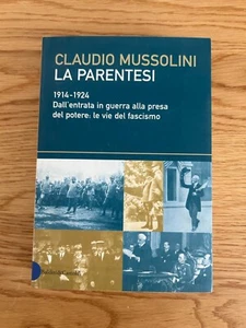 LA PARENTESI 1914-1924 ENTRATA IN GUERRA ALLA PRESA DEL POTERE VIE DEL FASCISMO - Picture 1 of 10