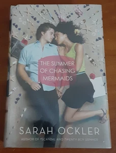 The Summer of Chasing Mermaids by Sarah Ockler HC 2015 Young Adult Romance love - Picture 1 of 8