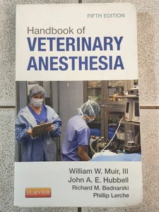 Handbook of Veterinary Anesthesia by William W. Muir III, John A. E. Hubbell and - Foto 1 di 8
