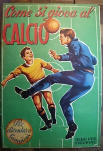 1960 ALBUM LAMPO - COME SI GIOCA AL CALCIO COMPLETO/BELLO ( leggi ) -433 - Foto 1 di 15