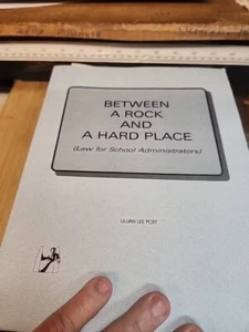 Between A Rock And A Hard Place Law For School Administrators Like New Free Ship - Imagen 1 de 4