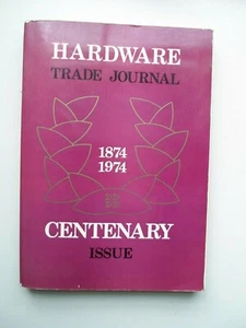 Collectors 1974 Hardware Trade Journal Centenary Issue Book Benn Publications - Bild 1 von 10