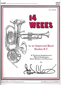 14 Weeks to Improved Band Grades 5-7 OBOE (Bells) BY Roger Maxwell - Picture 1 of 4